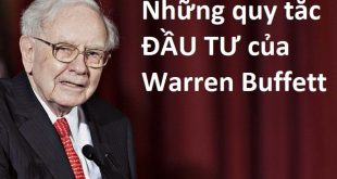 Quy tắc của Warren Buffett là gì? Kiến thức quý giá cho nhà đầu tư