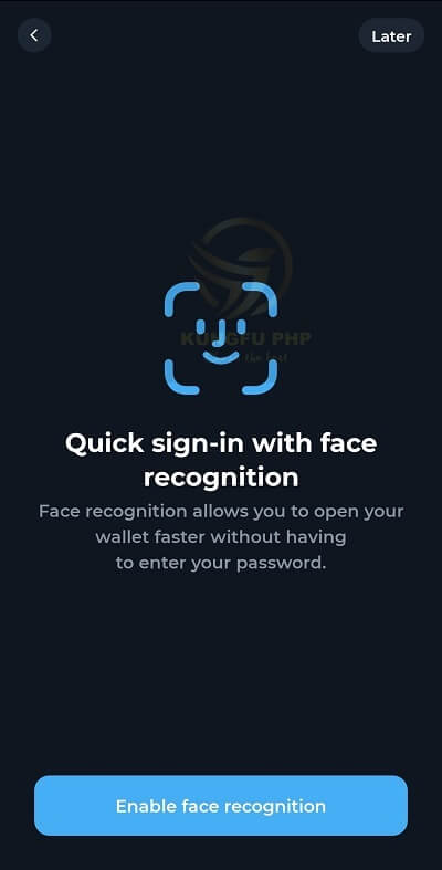 Bấm Enable face recognition nếu muốn hoặc Later để bỏ qua