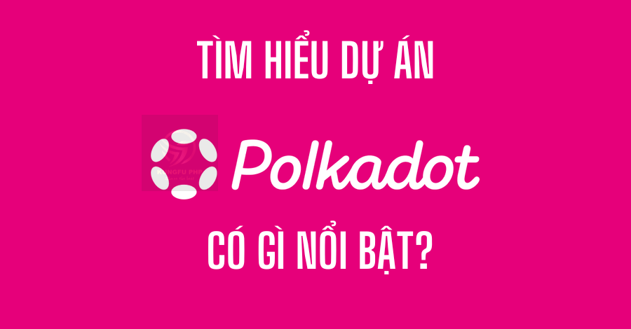 polkadot là gì