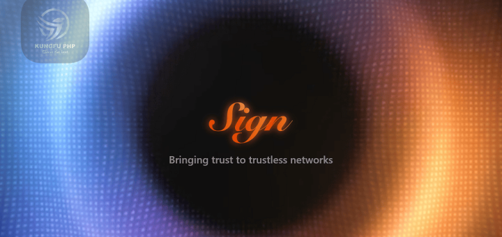 SIGN Protocol là gì
