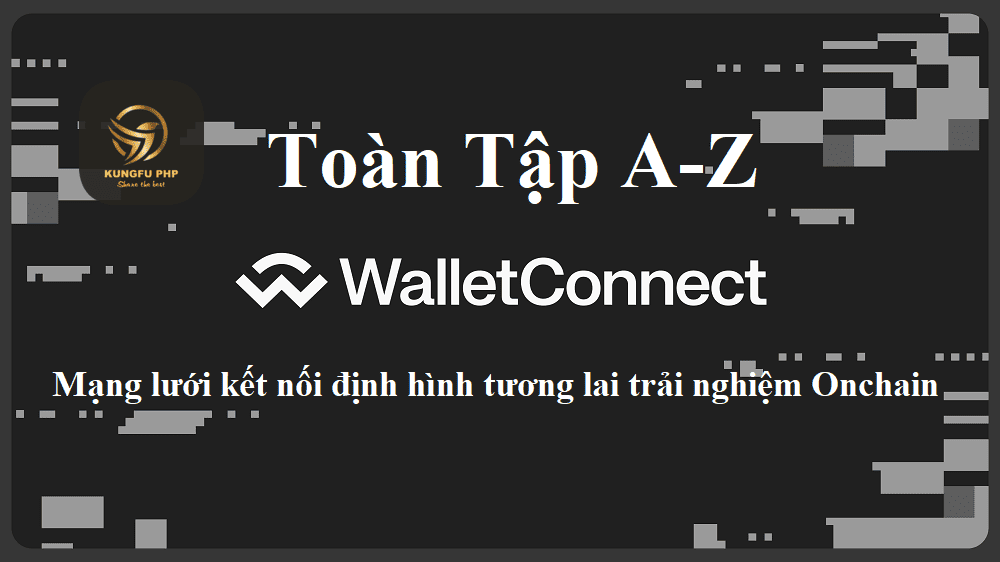 walletconnect là gì