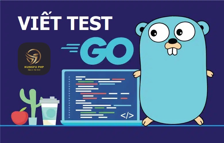 viết test golang