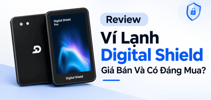 Review Ví Lạnh Digital Shield