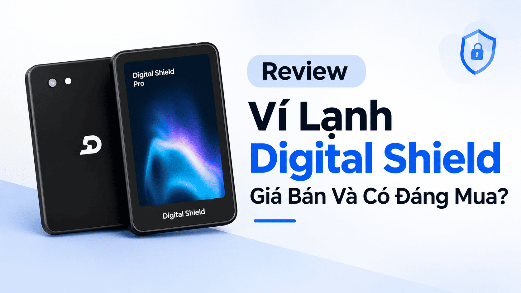 Review Ví Lạnh Digital Shield